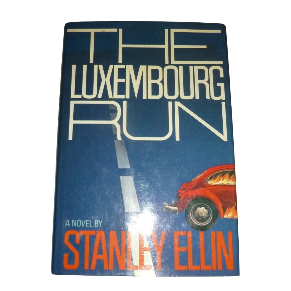 The Luxembourg Run Stanley Ellin First Edition Hardcover 1977 Mystery Novel